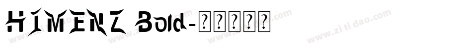 HIMENZ Bold字体转换